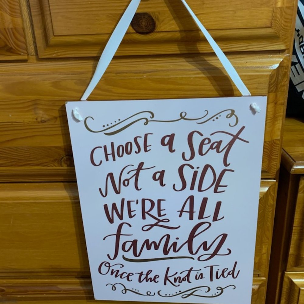 Choose a seat wedding sign